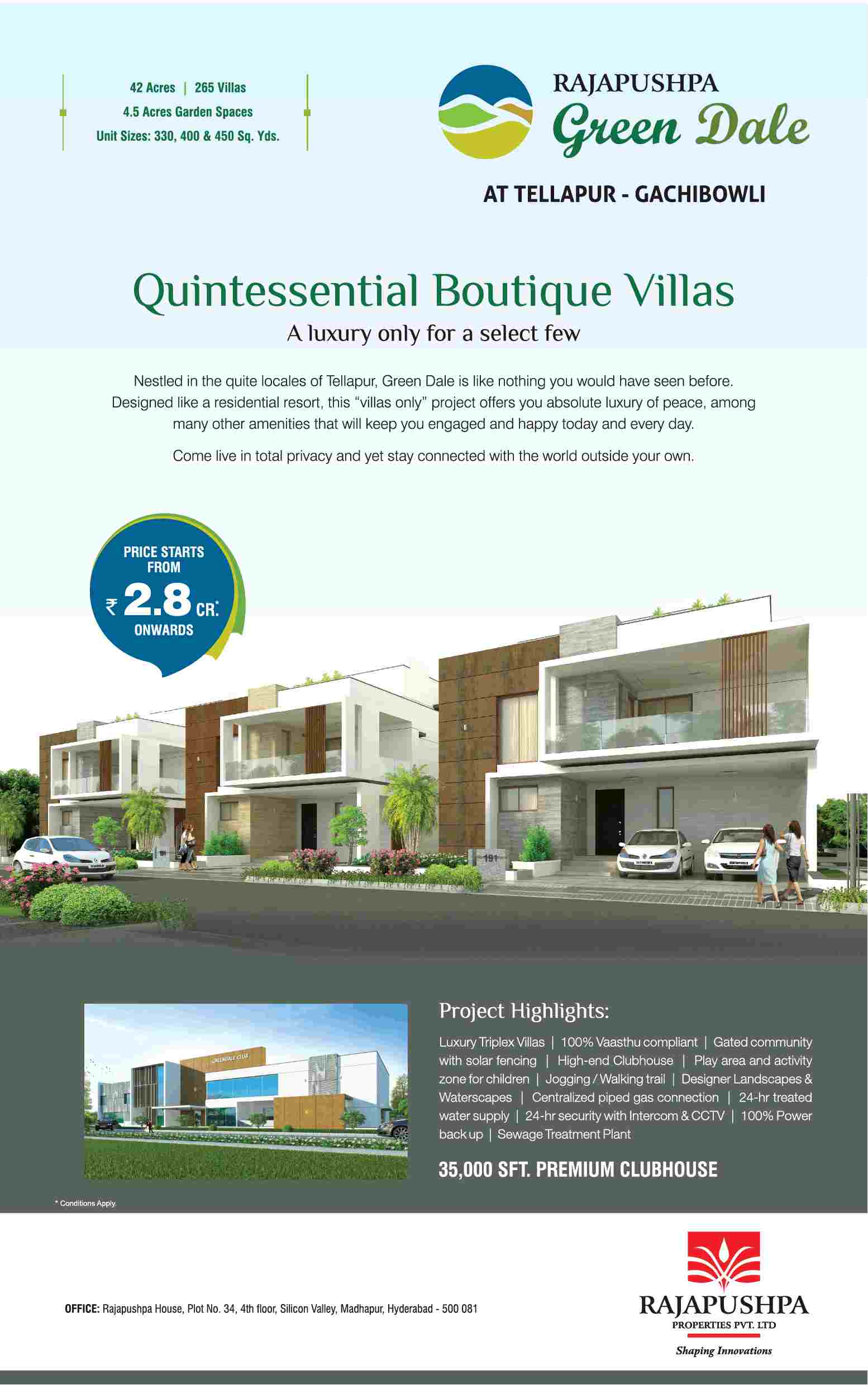 Reside in quintessential boutique villas at Rajapushpa Green dale in Hyderabad